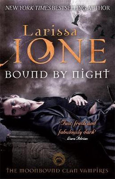 Bound by Night - Larissa Ione