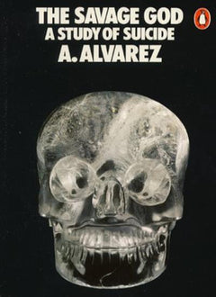The savage god - A. Alvarez
