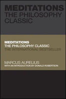 Meditations: The Philosophy Classic - Marcus Aurelius