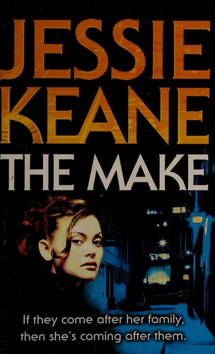 The Make - Jessie Keane