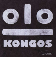 Kongos - Lunatic