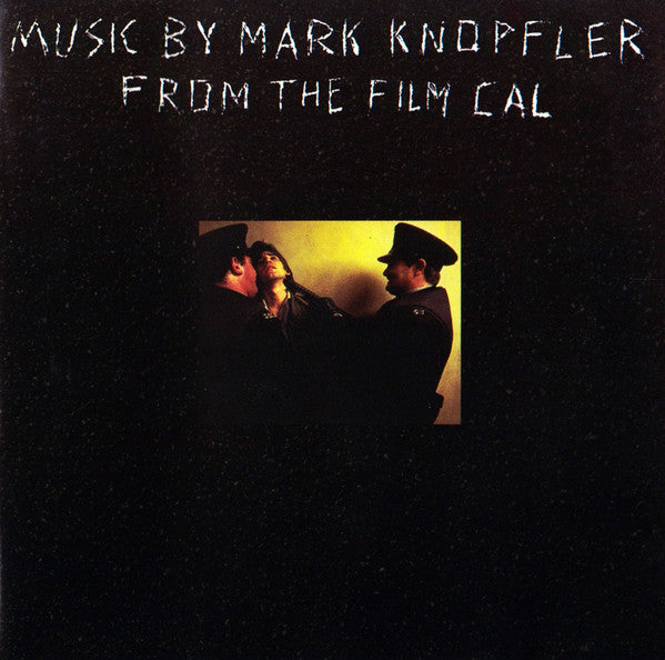 Mark Knopfler - Music By Mark Knopfler From The Film Cal