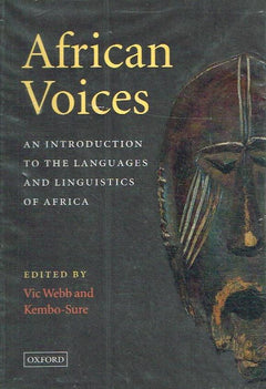 African Voices: An Introduction to the Languages and Linguistics of Africa - Victor N. Webb, Kembo-Sure