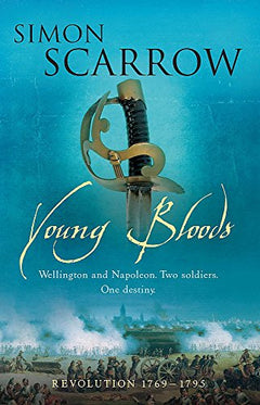 Young Bloods (Revolution 1769-1795) - Simon Scarrow