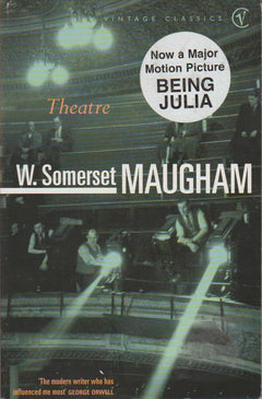 Theatre - W. Somerset Maugham