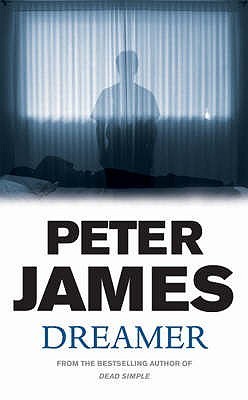 Dreamer - Peter James
