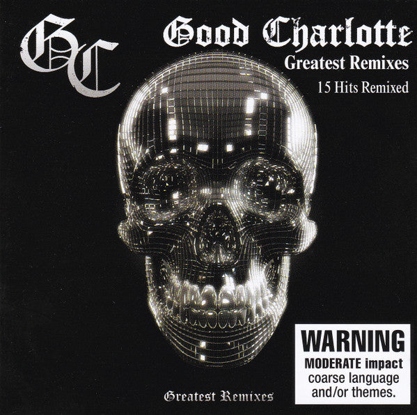 Good Charlotte - Greatest Remixes