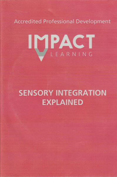 Sensory Integration Explained - Impact Learning (Audiobook - CD)