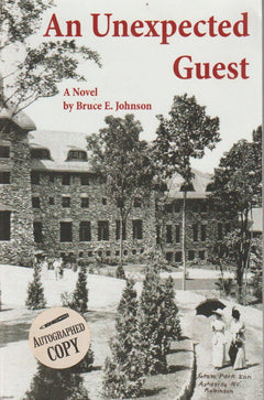 Unexpected Guest Bruce E. Johnson