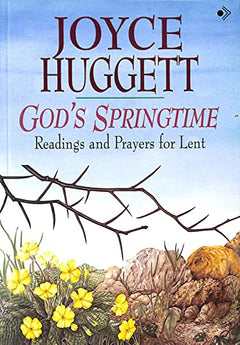 God's Springtime - Joyce Huggett