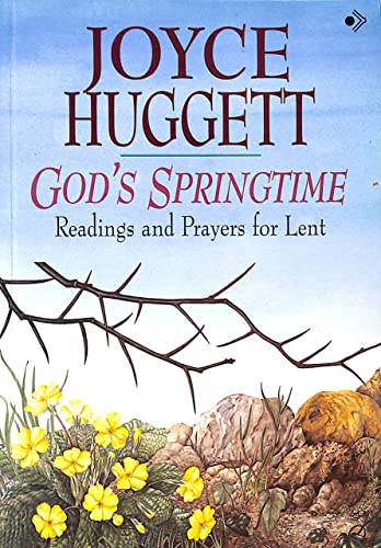God's Springtime - Joyce Huggett
