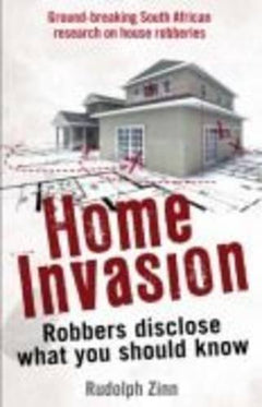 Home Invasion - Rudolph Zinn