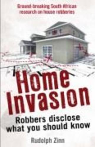 Home Invasion - Rudolph Zinn