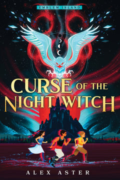 Curse of the Night Witch - Alex Aster