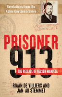 Prisoner 913: The Release of Nelson Mandela - Stemmet De Villiers