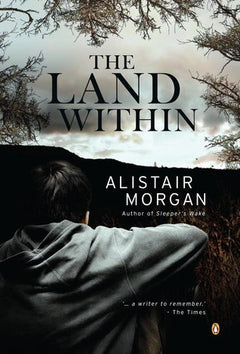 The Land Within - Alistair Morgan