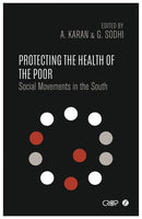 Protecting the Health of the Poor Abraar Karan