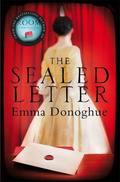 The Sealed Letter Emma Donoghue