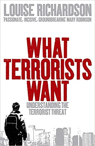 What Terrorists Want - Louise Richardson
