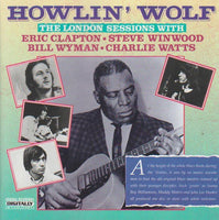 Howlin' Wolf - The London Sessions with Eric Clapton/ Steve Winwood/ Bill Wyman / Carlie Watts
