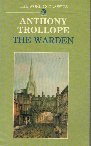 The Warden - Anthony Trollope