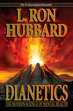 Dianetics: The Modern Science of Mental Health - L. Ron Hubbard