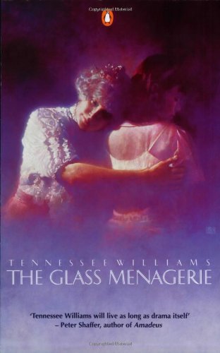 The Glass Menagerie Tennessee Williams