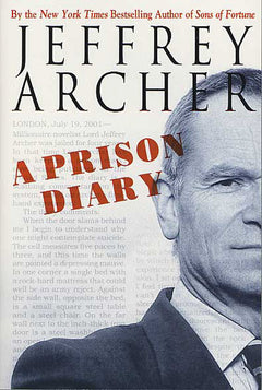 A Prison Diary - Jeffrey Archer
