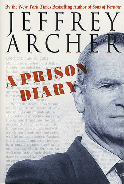 A Prison Diary - Jeffrey Archer