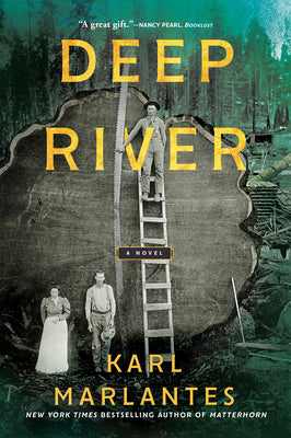 Deep River - Karl Marlantes