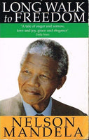 Long Walk to Freedom - Nelson Mandela