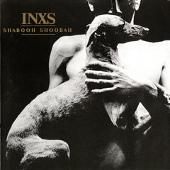 INXS - Shabooh Shoobah