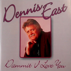 Dennis East - Dammit I Love You - 20 Greatest Hits