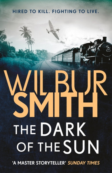 Dark of the Sun - Wilbur Smith