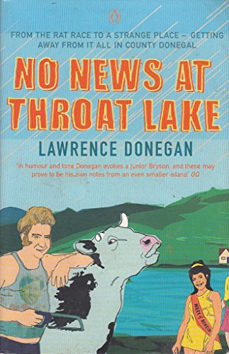 No News at Throat Lake - Lawrence Donegan