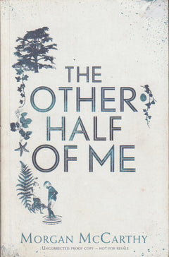 The Other Half of Me Morgan McCarthy