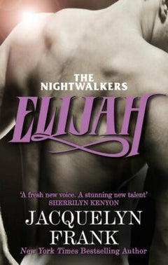 Elijah - Jacquelyn Frank