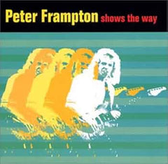 Peter Frampton - Peter Frampton Shows The Way