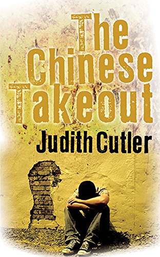 The Chinese Takeout Judith Cutler