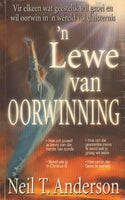 'n Lewe Van Oorwinning - Neil T Anderson