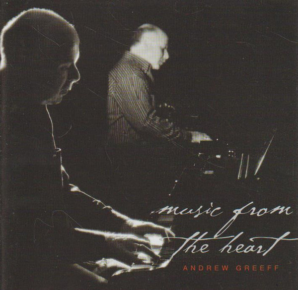 Andrew Greeff - Music From The Heart