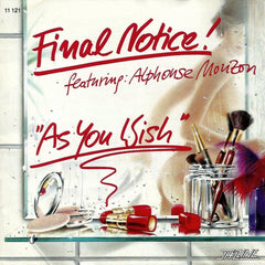 Final Notice! Featuring: Alphonse Mouzon - As You Wish