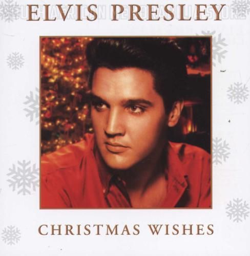 Elvis Presley - Christmas Wishes