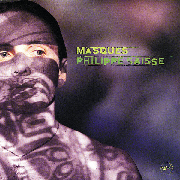 Philippe Saisse - Masques