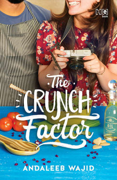 The Crunch Factor - Andaleeb Wajid