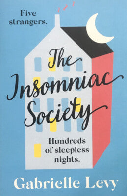 The Insomniac Society - Gabrielle Levy