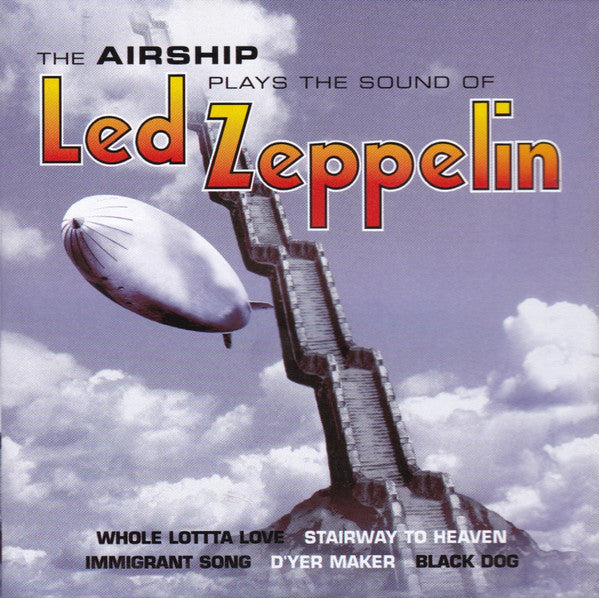 Airship - The Airship Plays The Sound Of Led Zeppelin