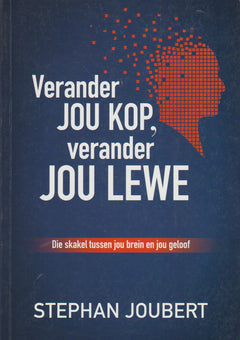 Verander jou kop, verander jou lewe - Stephan Joubert