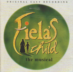 Various - Fiela'a Child: The Musical