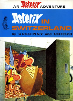 Asterix in Switzerland Goscinny & Uderzo